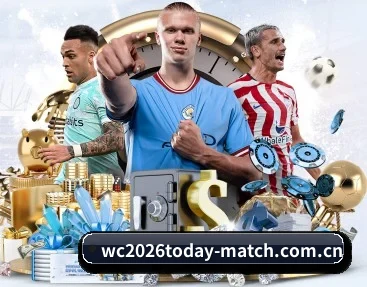 2026WorldCup足球赛事独家盘口解析的故事